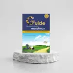 LE GUIDE DU NOUVEAU MUSULMAN - FAHD SALEM BAHAMMAM - NEW MUSLIM GUIDE