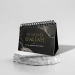 99 NOMS D'ALLAH - MIEUX LE CONNAÎTRE POUR MIEUX L'ADORER - CALENDRIER CHEVALET NOIR - EDITIONS AL-HADITH