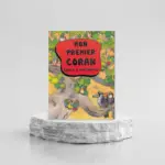 Mon premier Coran - Livre d'histoires - Couverture cartonnée 