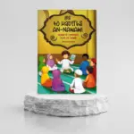 LES 40 HADITHS AN-NAWAWI - ILLUSTRÉ ET COMMENTÉ POUR LES ENFANTS (ARABE/FRANÇAIS) - MUSLIMKID